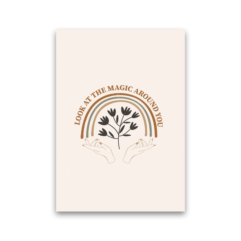 Look At The Magic Art Print by Essentially Nomadic Print Only