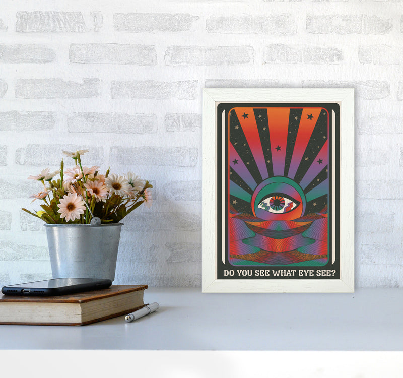 Do You See What Eye See For Print Art Print by Inktally A4 Oak Frame
