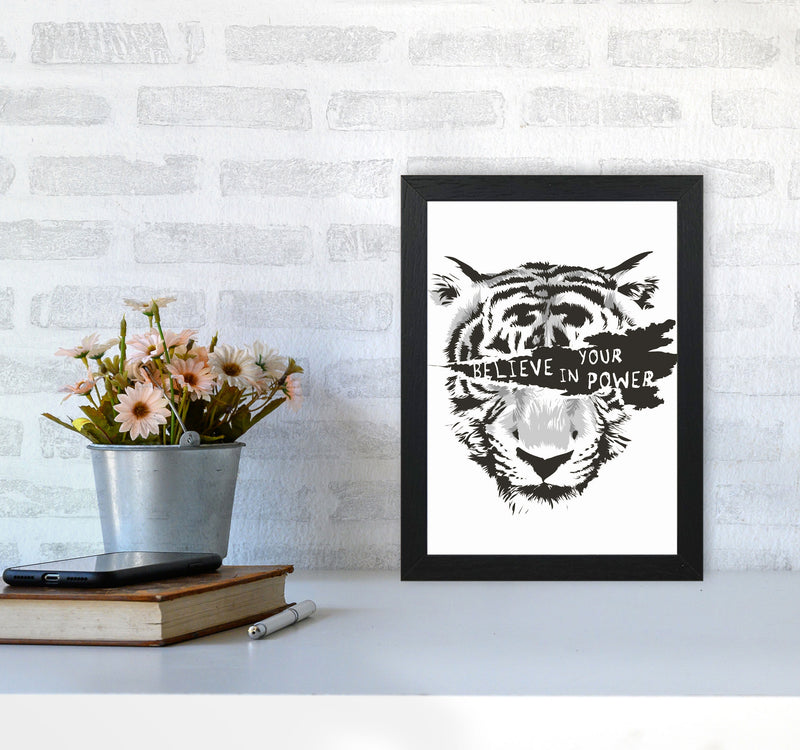 Believe In Your Power Art Print by Jason Stanley A4 White Frame