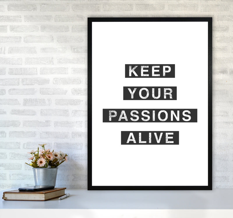 Passions Quote Art Print by Kookiepixel A1 White Frame