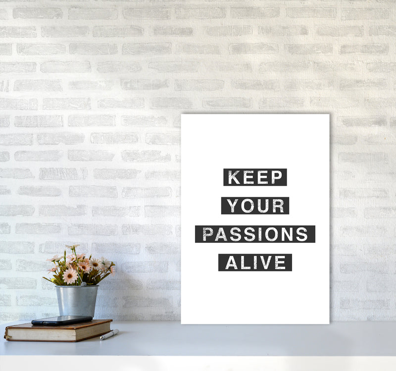 Passions Quote Art Print by Kookiepixel A2 Black Frame