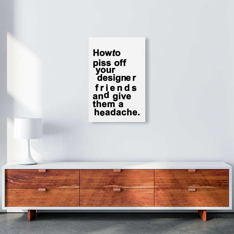 The Headache - WHITE Quote Art Print by Kubistika A2 Canvas