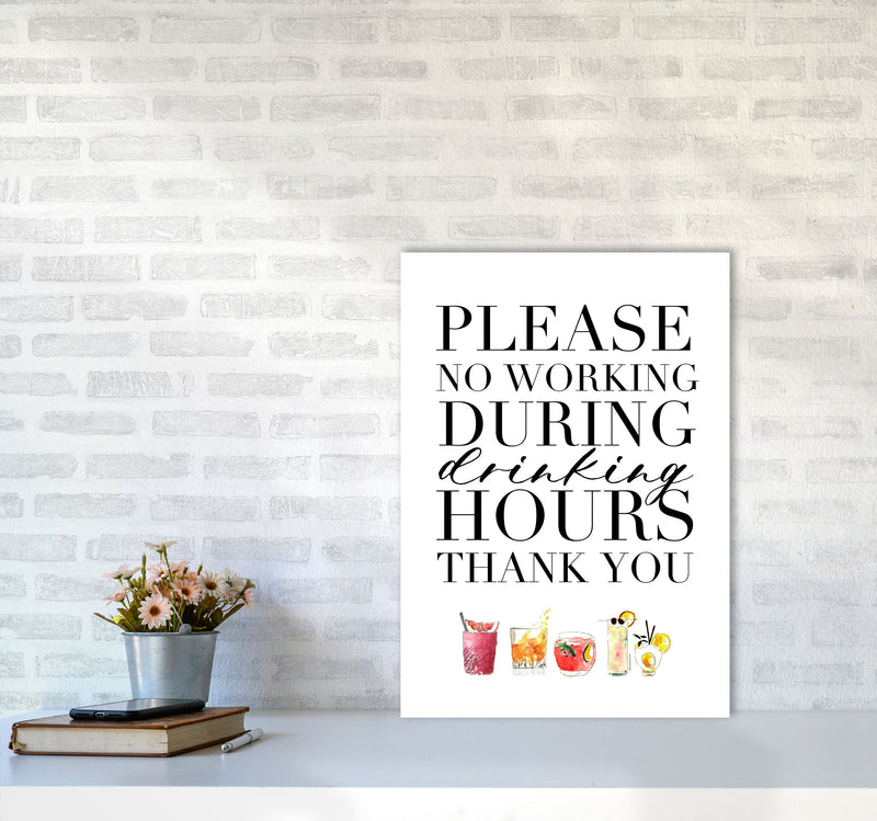 No Working During Drinking Hours, Kitchen Food & Drink Art Prints A2 Black Frame