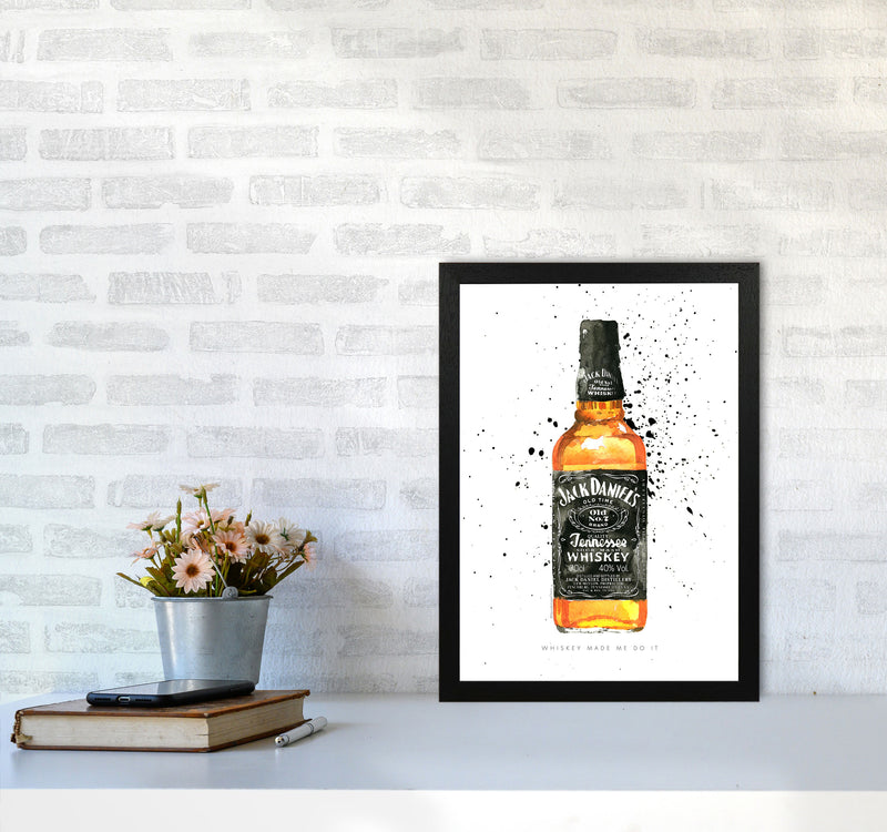 The Whiskey Made Me do It, Kitchen Food & Drink Art Prints A3 White Frame