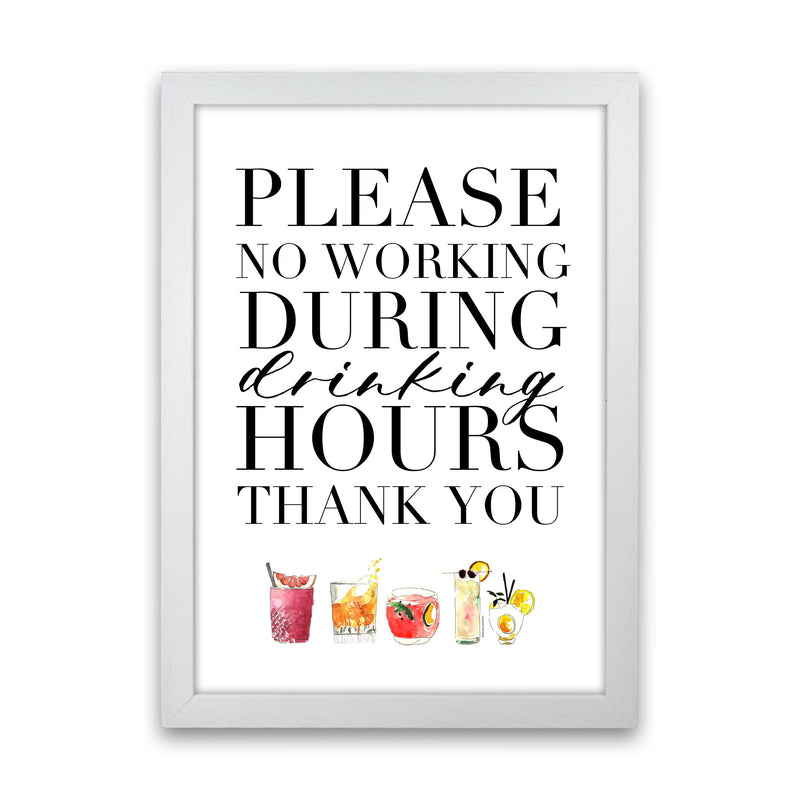 No Working During Drinking Hours, Kitchen Food & Drink Art Prints White Grain
