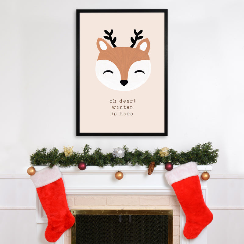 Oh Deer Winter Is Here Christmas Art Print by Orara Studio A1 White Frame