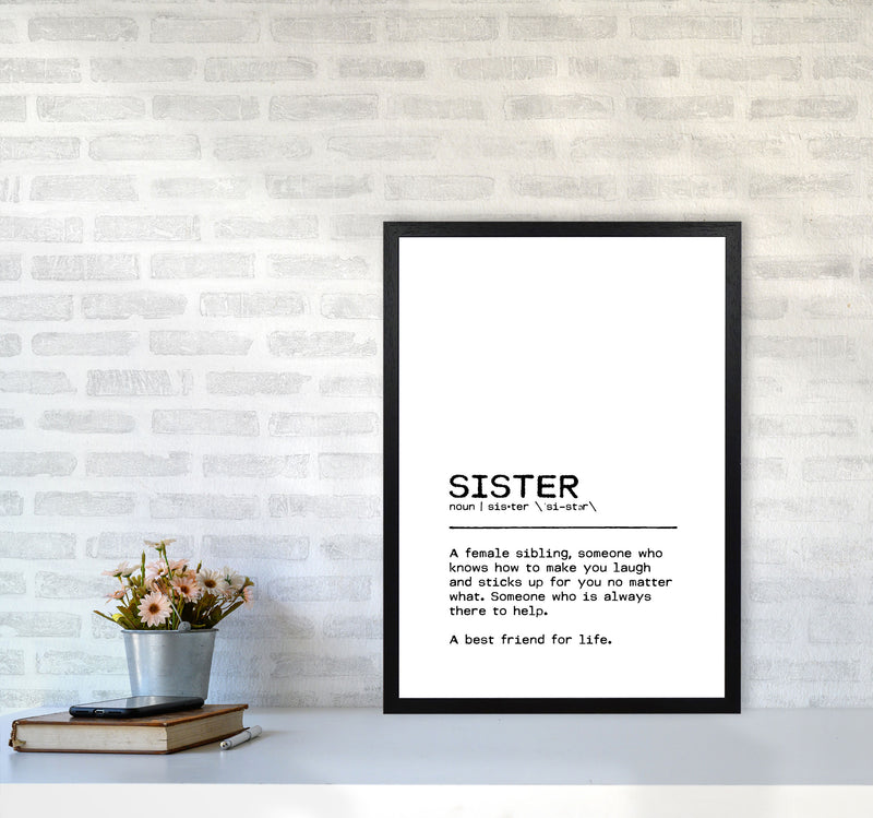 Sister Best Friend Definition Quote Print By Orara Studio A2 White Frame