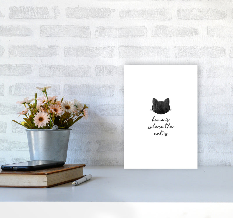Home Is Where The Cat Is Print By Orara Studio Animal Art Print A4 Black Frame