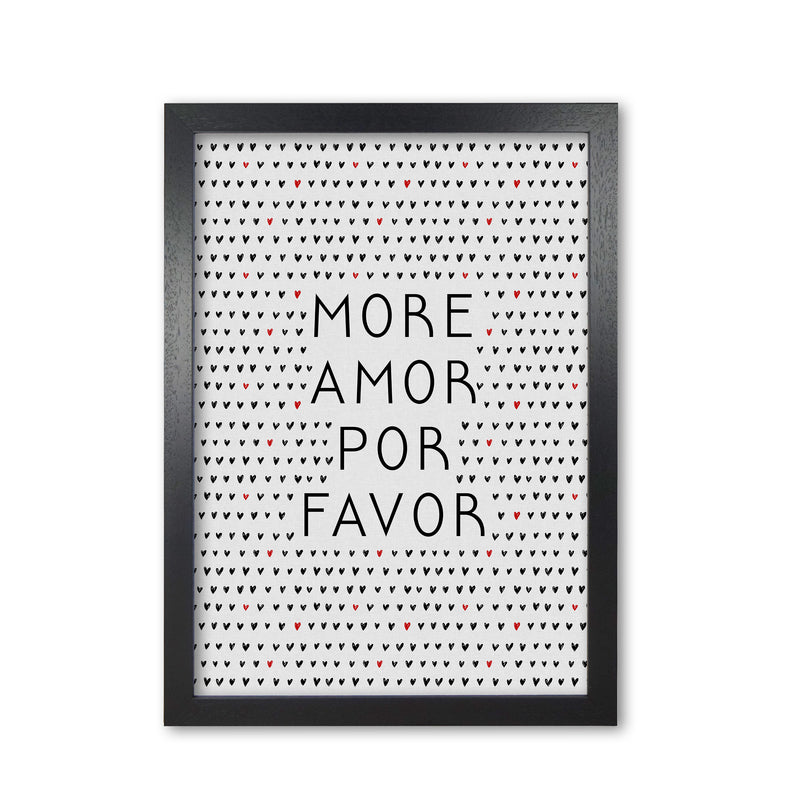 More Amor Black & White Love Quote Print By Orara Studio Black Grain