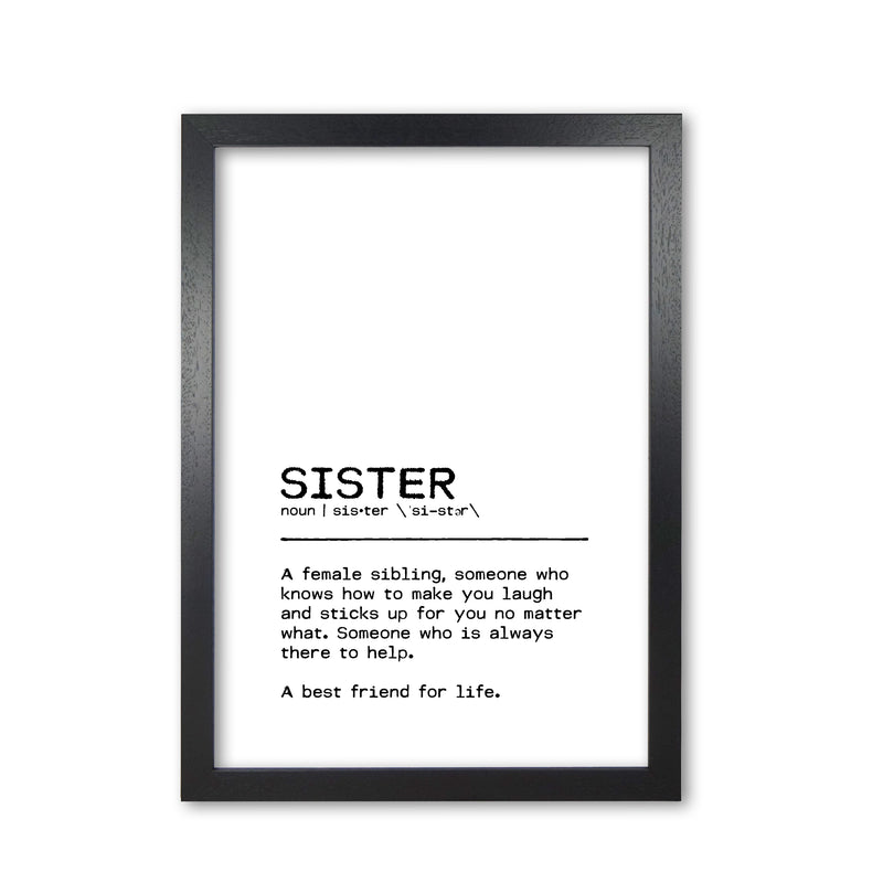 Sister Best Friend Definition Quote Print By Orara Studio Black Grain