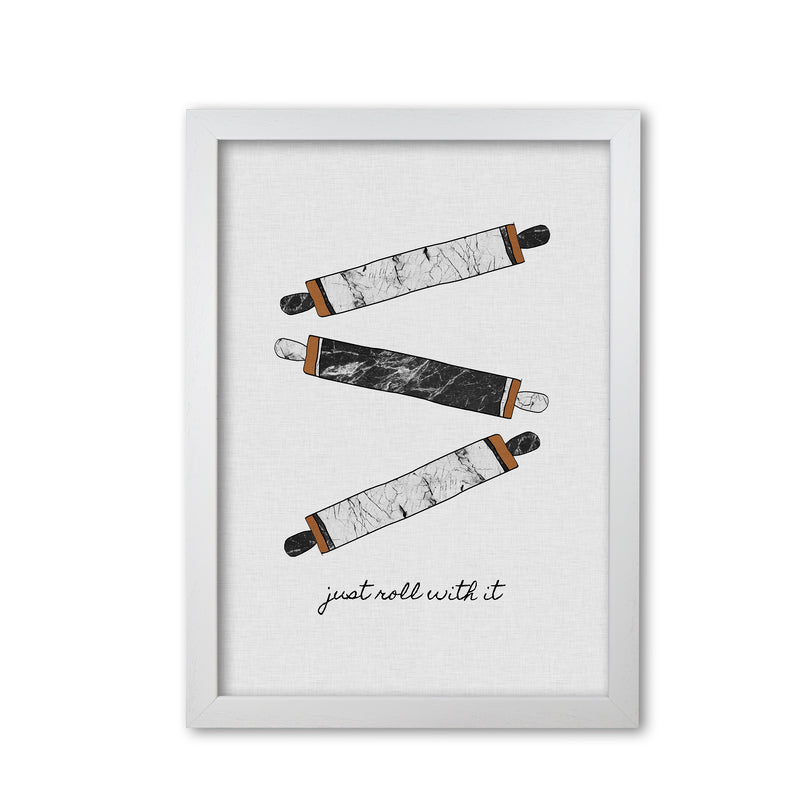 Just Roll With It Print By Orara Studio, Framed Kitchen Wall Art White Grain