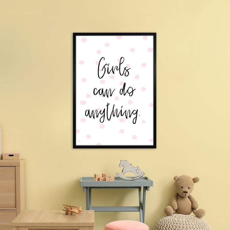 Girls Can Do Anything Pink  Art Print by Pixy Paper A1 White Frame