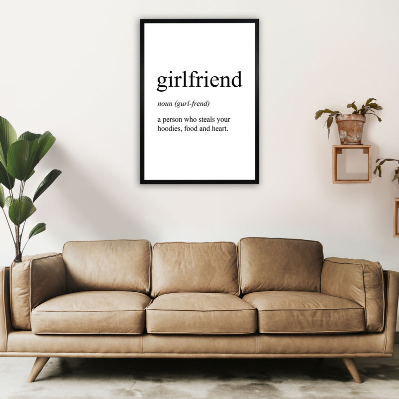 Girlfriend Definition Art Print by Pixy Paper A1 White Frame