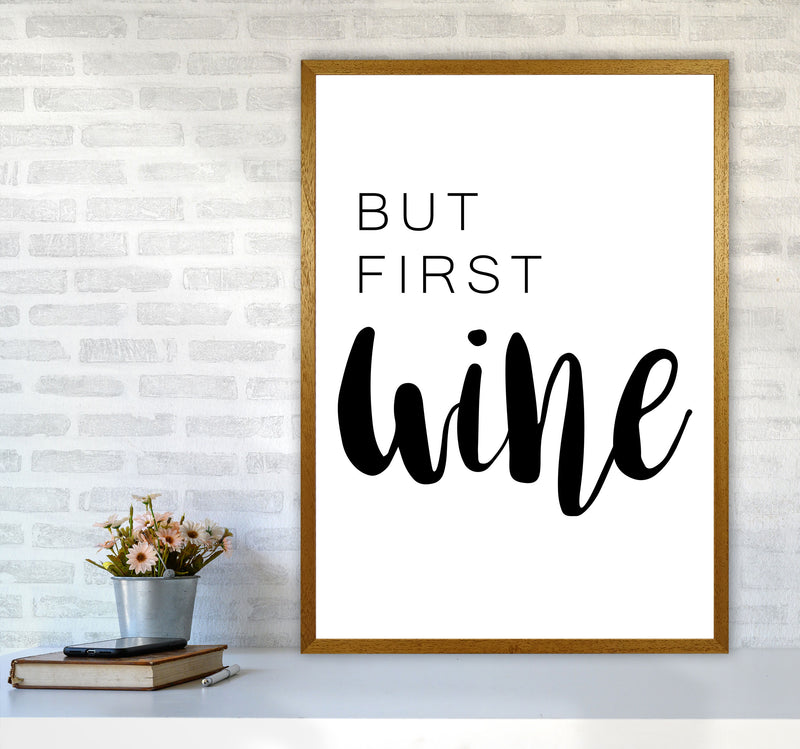 But First Wine Modern Print, Framed Kitchen Wall Art A1 Print Only