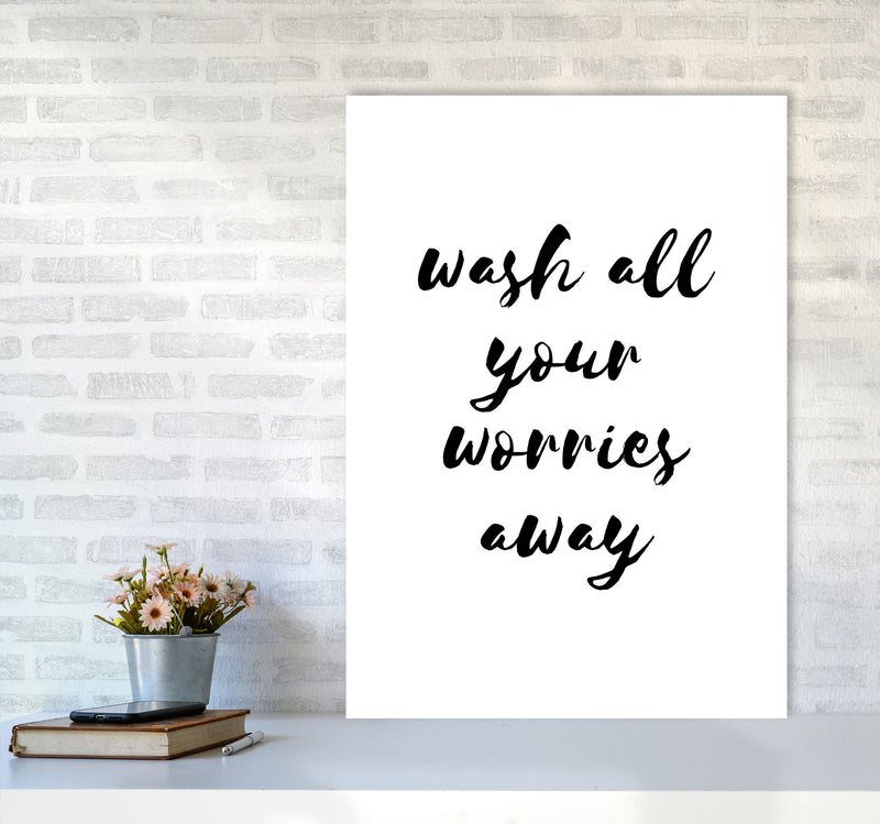 Wash All Your Worries Away, Bathroom Modern Print, Framed Bathroom Wall Art A1 Black Frame