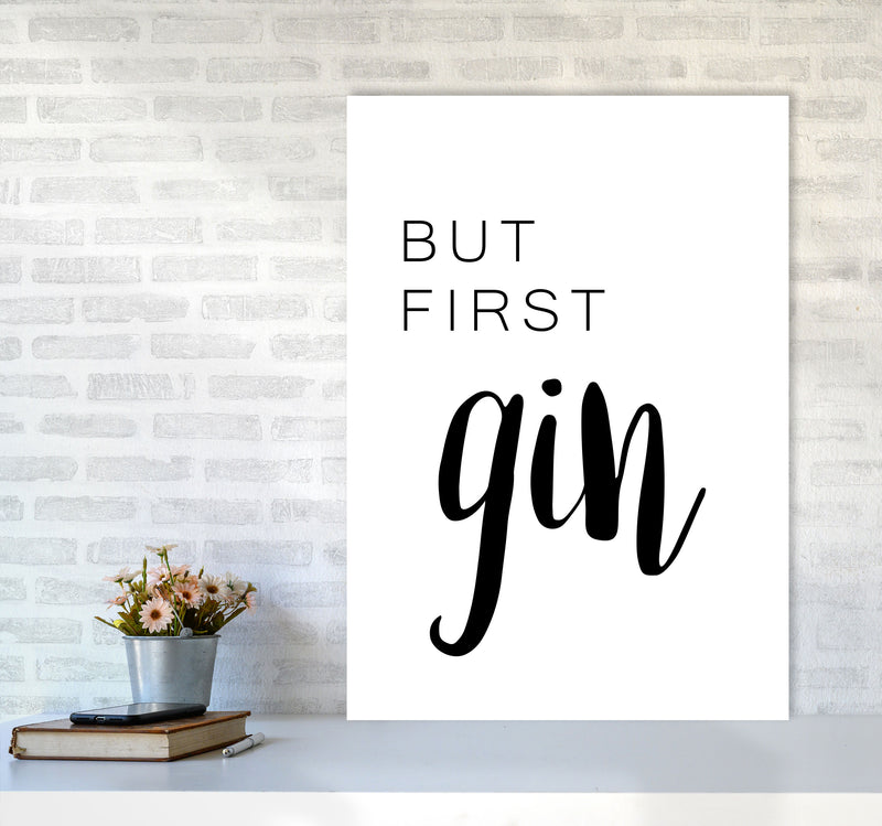 But First Gin Modern Print, Framed Kitchen Wall Art A1 Black Frame