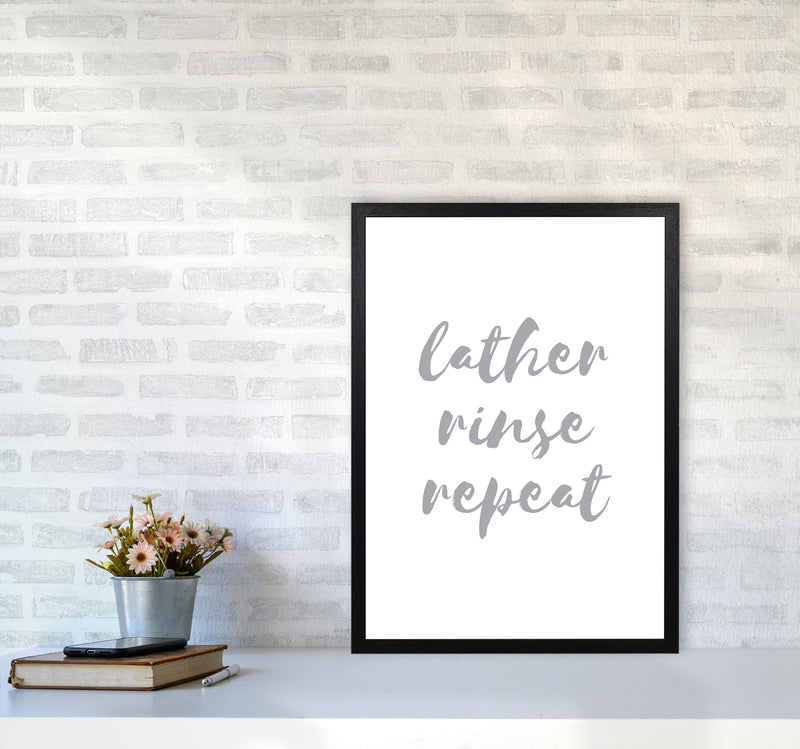 Lather Rinse Repeat Grey, Bathroom Modern Print, Framed Bathroom Wall Art A2 White Frame