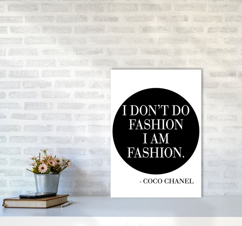 Coco Chanel I Am Fashion Framed Typography Wall Art Print A2 Black Frame
