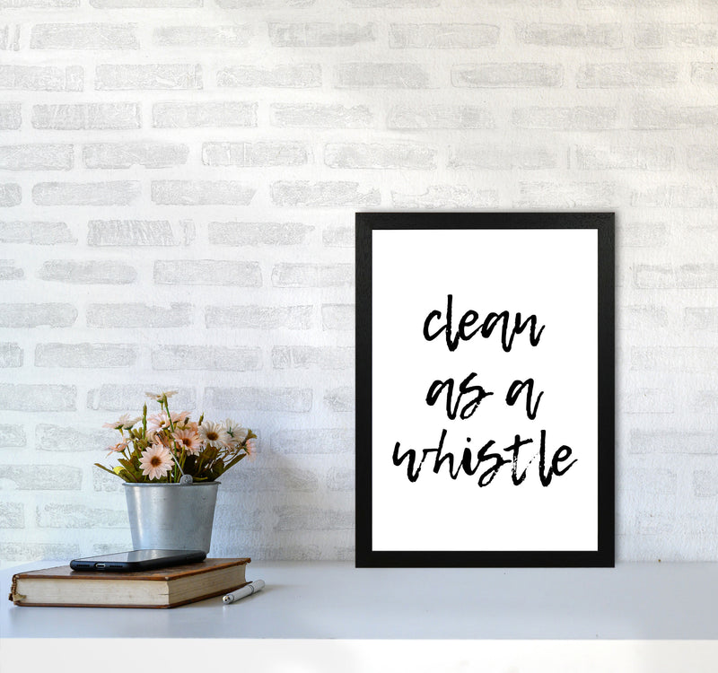 Clean As A Whistle, Bathroom Modern Print, Framed Bathroom Wall Art A3 White Frame
