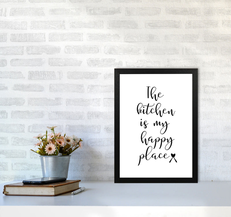 The Kitchen Is My Happy Place Modern Print, Framed Kitchen Wall Art A3 White Frame