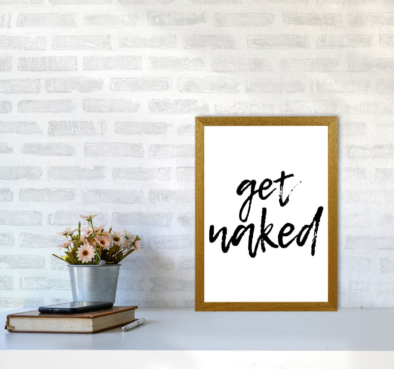 Get Naked, Bathroom Modern Print, Framed Bathroom Wall Art A3 Print Only