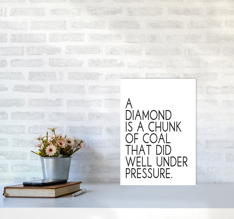 A Diamond Under Pressure Framed Typography Quote Wall Art Print A3 Black Frame