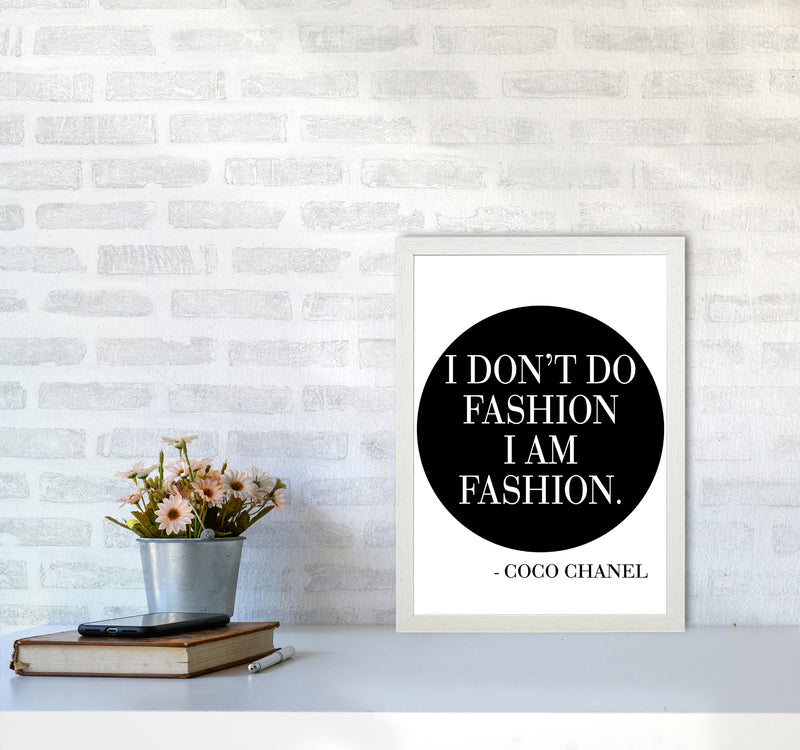 Coco Chanel I Am Fashion Framed Typography Wall Art Print A3 Oak Frame