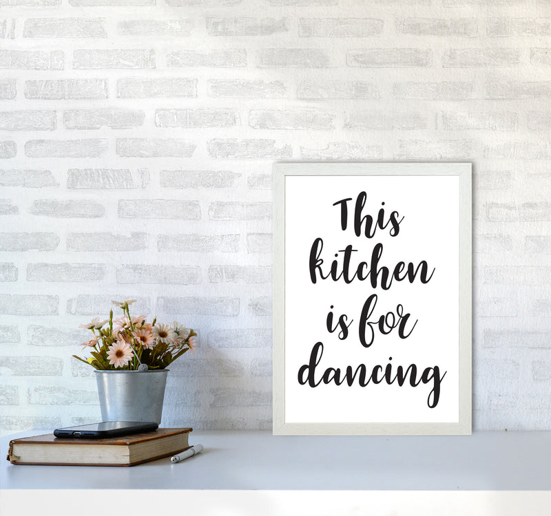 This Kitchen Is For Dancing Modern Print, Framed Kitchen Wall Art A3 Oak Frame