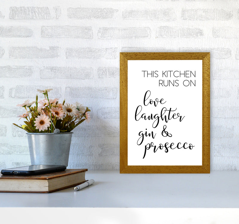 This Kitchen Runs On Love Laughter Gin & Prosecco Print, Framed Kitchen Wall Art A4 Print Only