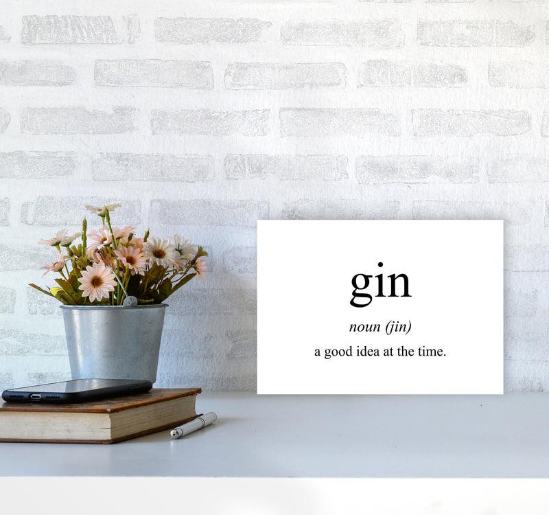 The Meaning Of Gin Modern Print, Framed Kitchen Wall Art A4 Black Frame