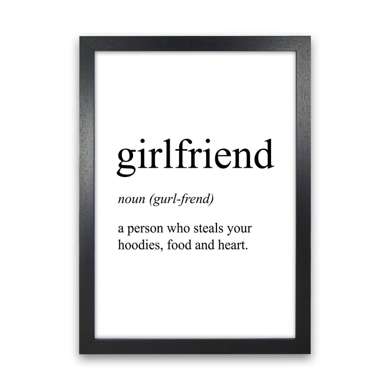 Girlfriend Definition Art Print by Pixy Paper Black Grain