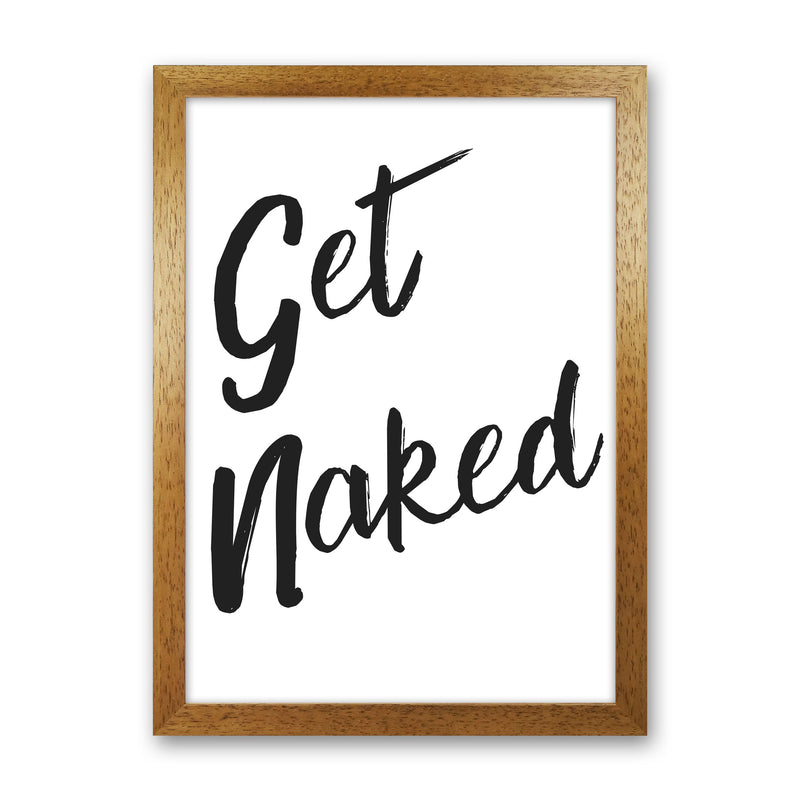 Get Naked 2, Bathroom Modern Print, Framed Bathroom Wall Art Oak Grain