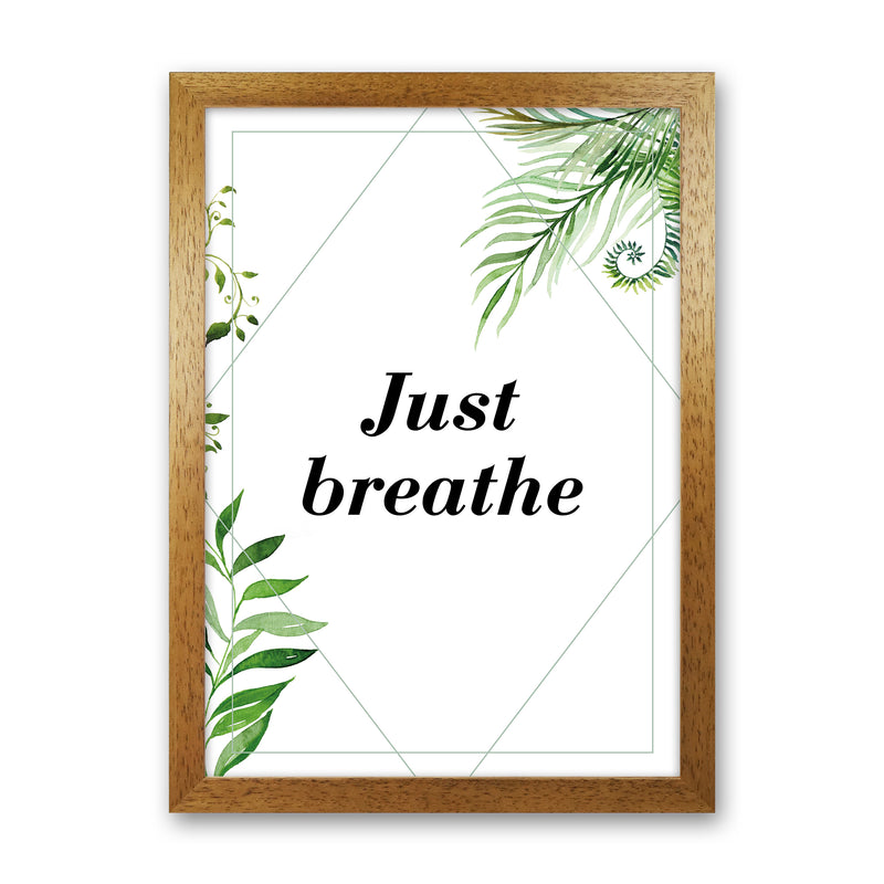 Just Breathe Exotic  Art Print by Pixy Paper Oak Grain
