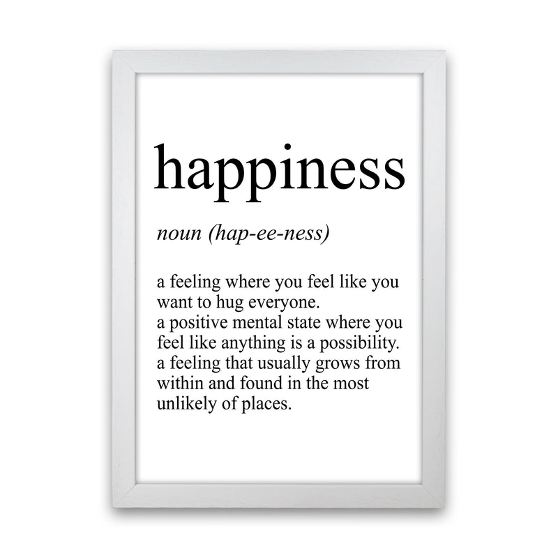 Happiness Definition Art Print by Pixy Paper White Grain