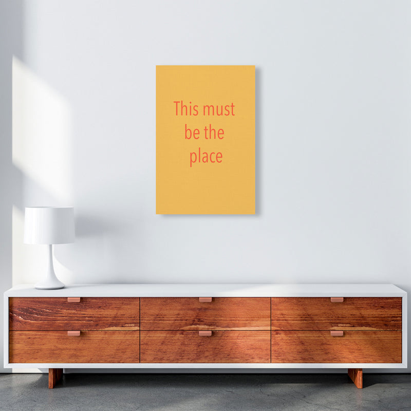 This must be the place Art Print by Proper Job Studio A2 Canvas
