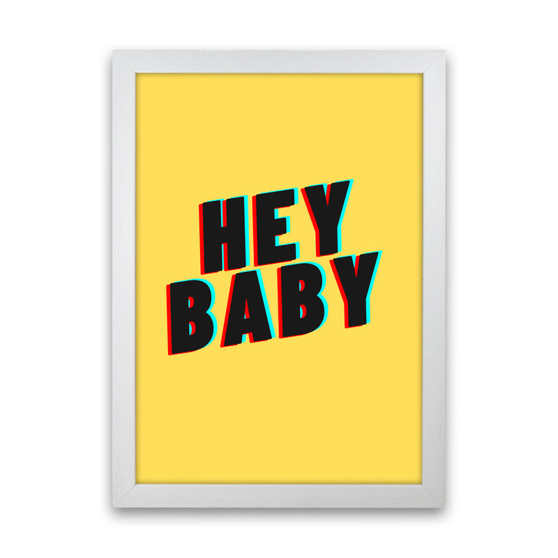 Hey Baby Art Print by Proper Job Studio White Grain