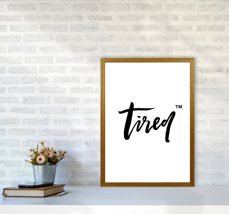 Tired Tm By Planeta444 A2 Print Only