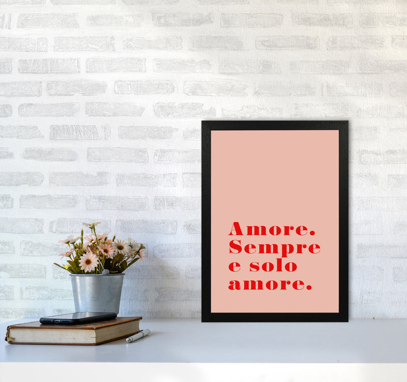 Amore Semore E Solo Amore 2 By Planeta444 A3 White Frame