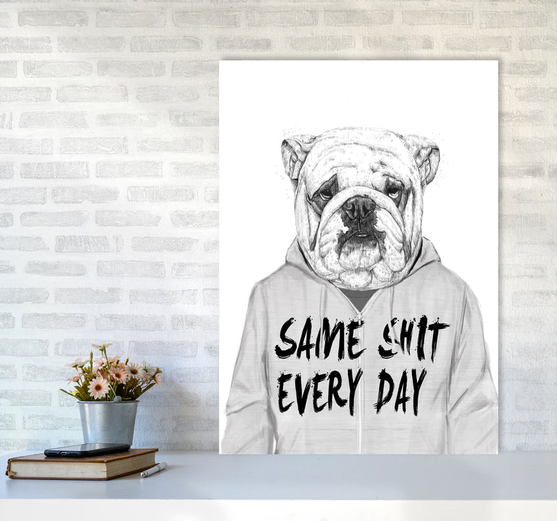 Same Sh*t Everyday Bulldog Animal Art Print by Balaz Solti A1 Black Frame