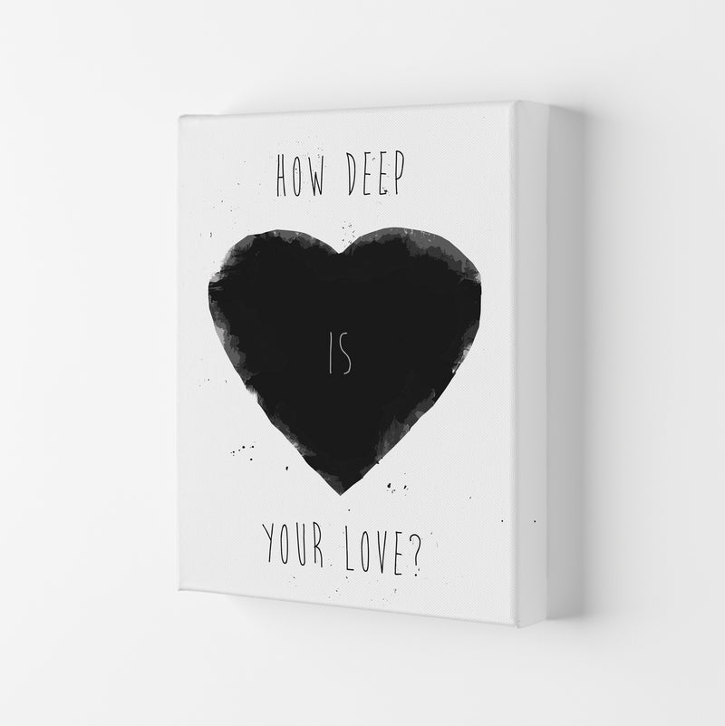 How Deep Is Your Love? Art Print by Balaz Solti Canvas