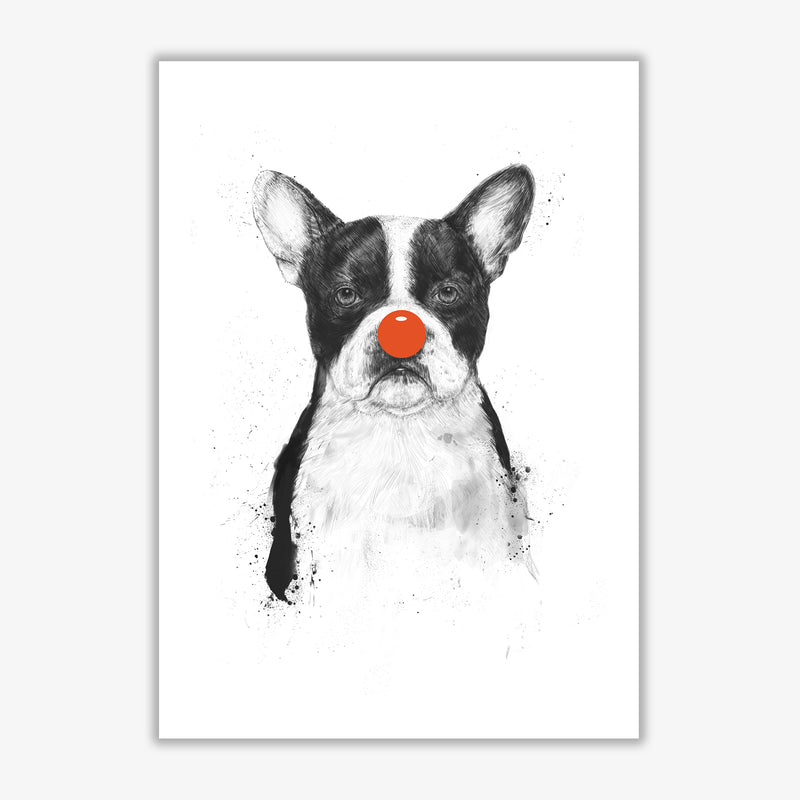 I'm Not Your Clown Bulldog Animal Art Print by Balaz Solti Print Only