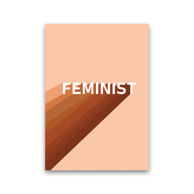Feminist Art Print by Essentially Nomadic Print Only