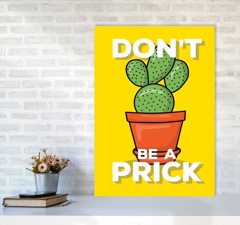 Don'T Be A Prick Art Print by Jason Stanley A1 Black Frame