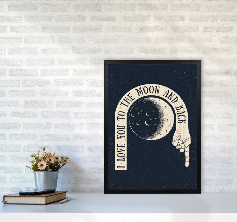 I Love You To The Moon And Back Art Print by Jason Stanley A2 White Frame