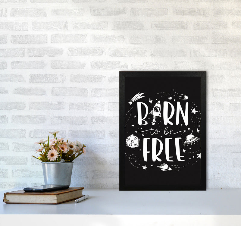 Born To Be Free Art Print by Jason Stanley A3 White Frame