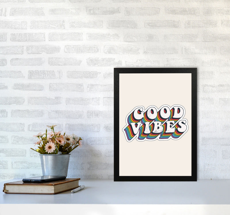 Good Vibes!! Art Print by Jason Stanley A3 White Frame