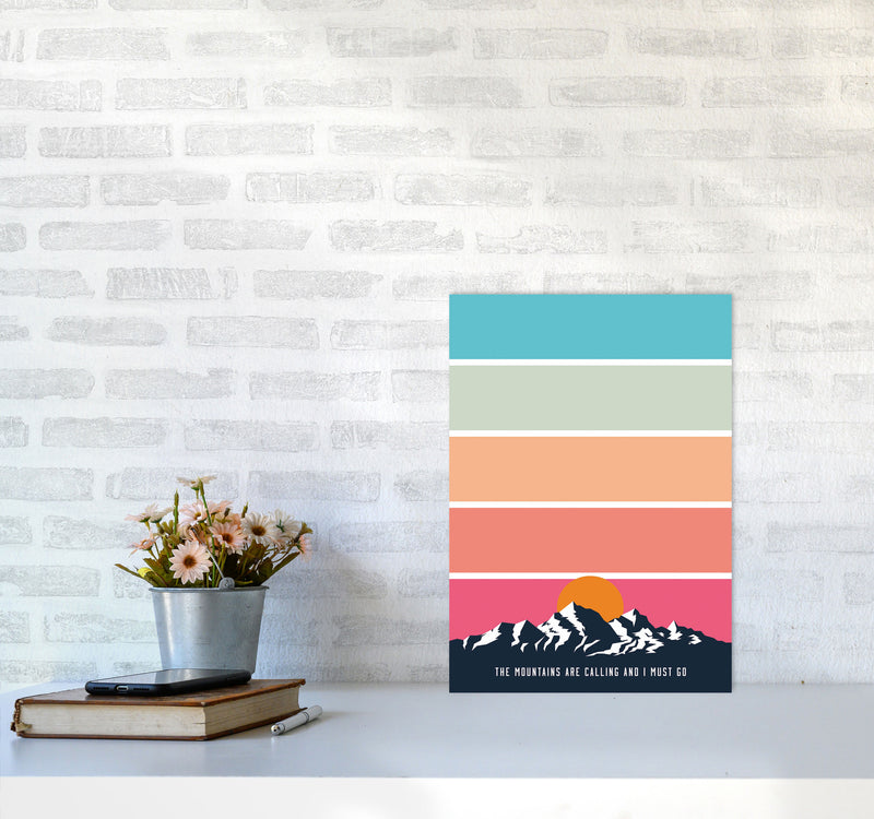 The Mountains Are Calling, And I Must Go Art Print by Jason Stanley A3 Black Frame