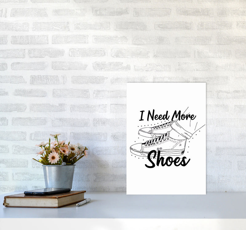 I Need More Shoes Art Print by Jason Stanley A3 Black Frame