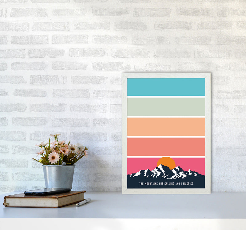 The Mountains Are Calling, And I Must Go Art Print by Jason Stanley A3 Oak Frame