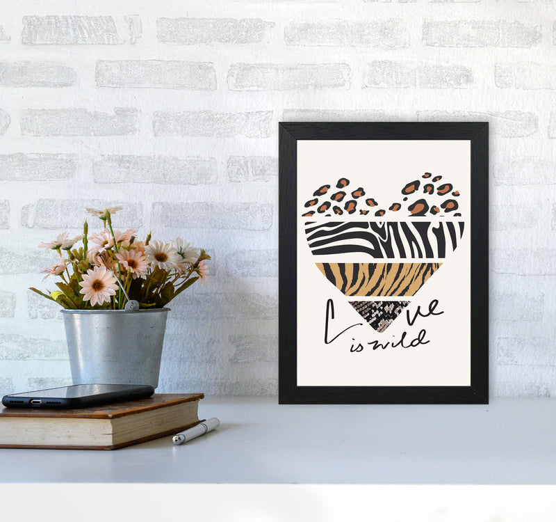 Love Is Wild Art Print by Jason Stanley A4 White Frame